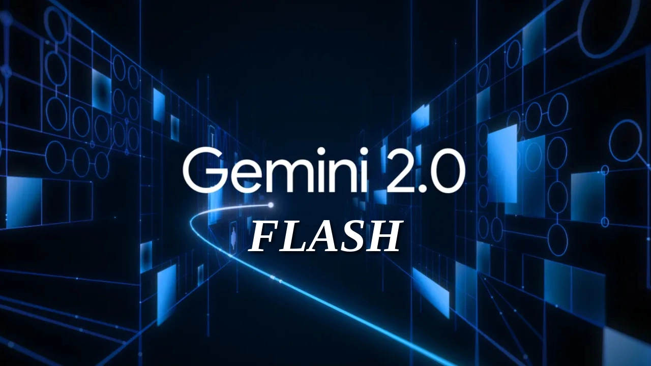 Gemini 2.0 Flash