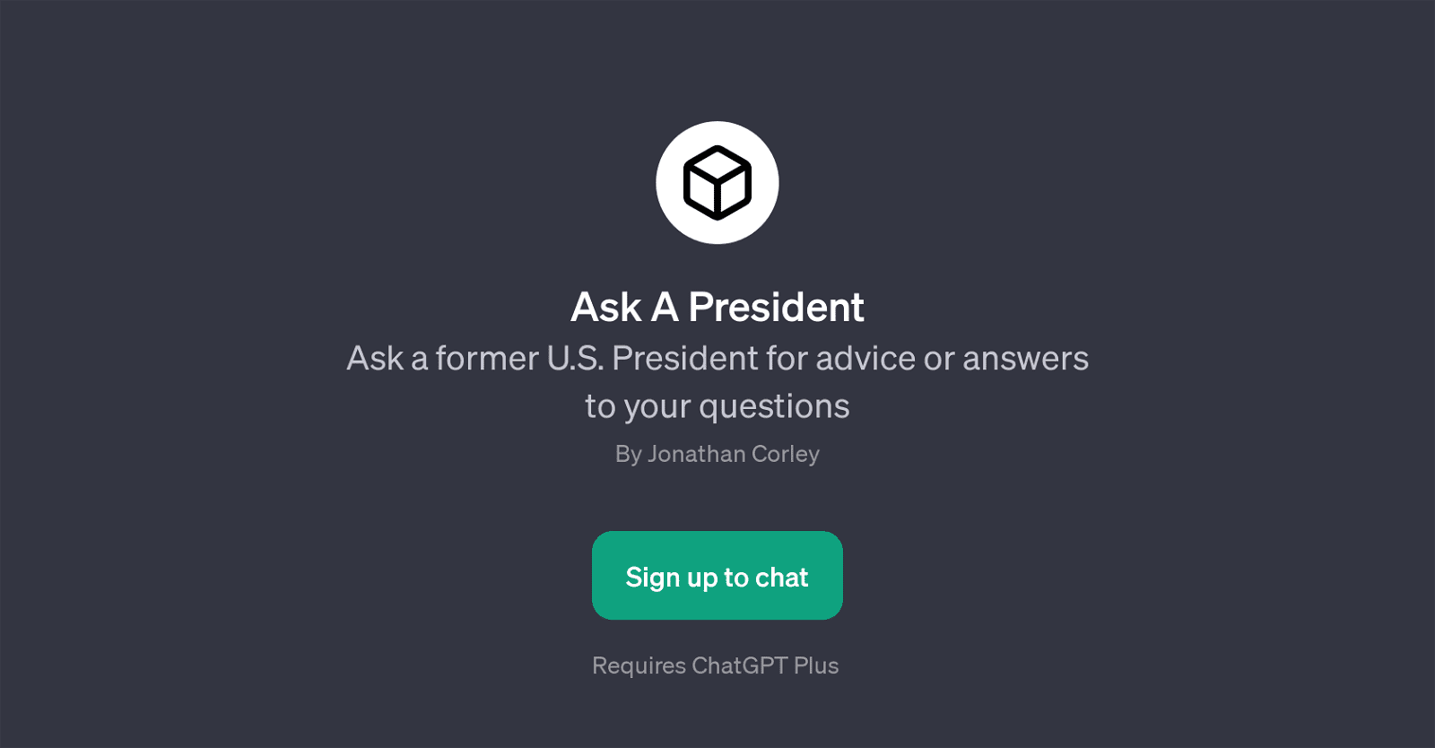 Ask A President
