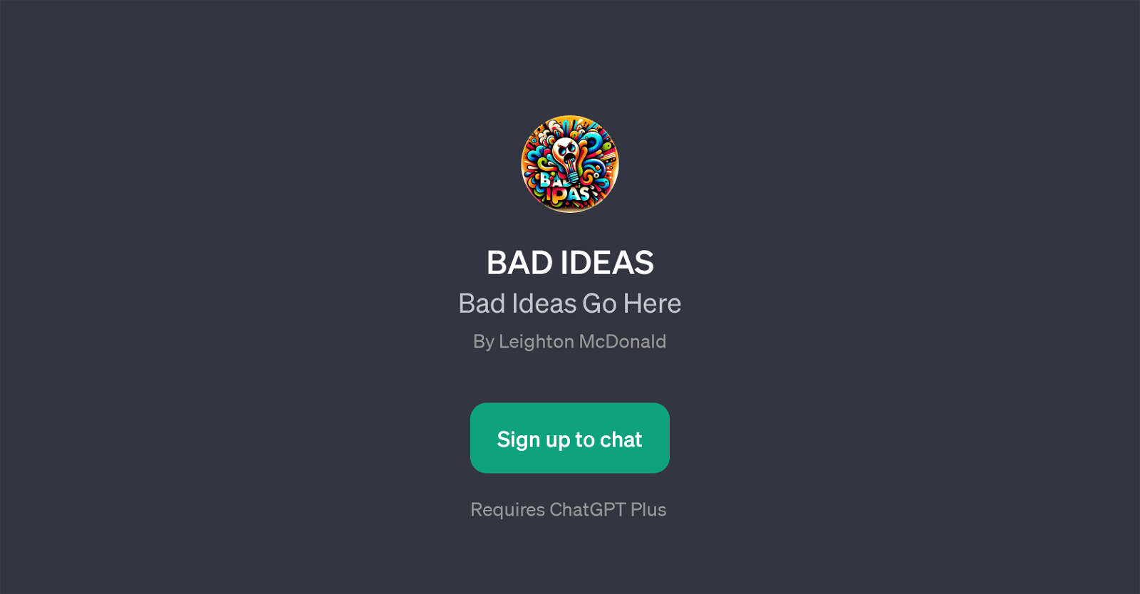 BAD IDEAS-GPT